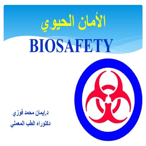 Biosafety dr. iman fawzy