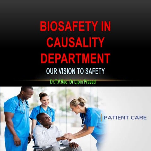 Biosafety in causality Department.pptx