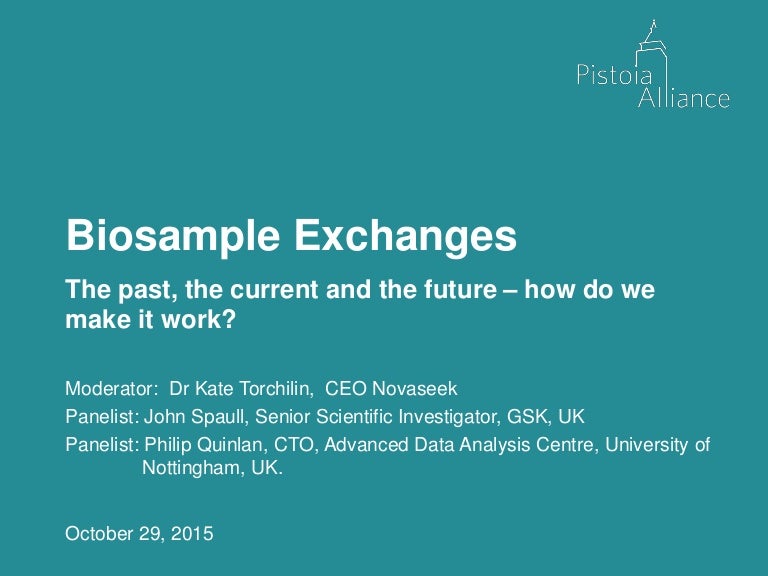 Biosample Exchanges The Past The Current And The Future How Do W