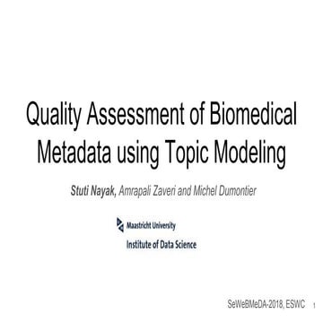 Quality Assessment of Biomedical Metadata using Topic Modeling