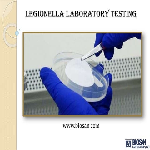 LEGIONELLA LABORATORY TESTING