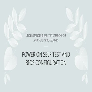 Basic Input Output System and Power On Self-Test | PPTX