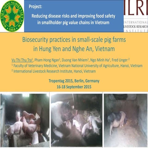Biosecurity practices in small-scale pig farms in Hung Yen and Nghe An, Vietnam