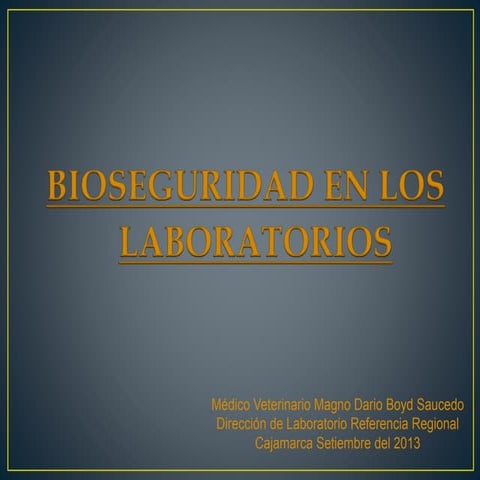 Bioseguridad de los laboratorios