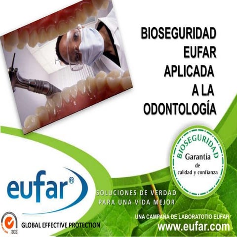 Bioseguridad En Odontología EUFAR
