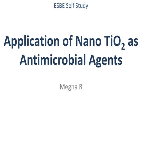 Nano Titanium oxide as antimicrobial agent