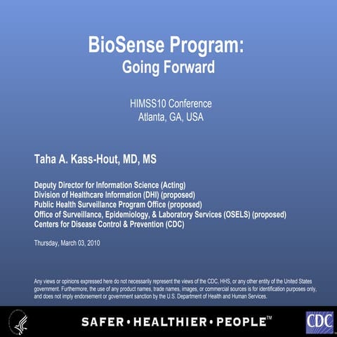 BioSense Program Going Forward: HIMSS10 Conference