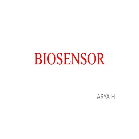 Biosensor , its components, working and  types of biosensors