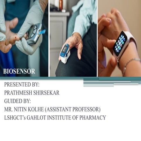 Biosensors: An Easier Way of Diagnosis