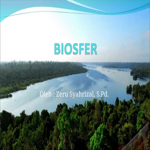 BIOSFER Persebaran Flora dan Fauna di Dunia.ppt