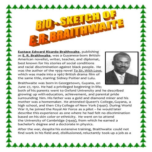 Bio sketch of e. r. braithwaite