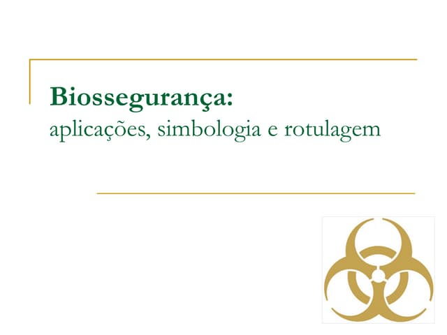 Biossegurança 1