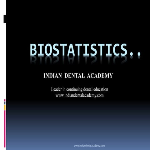 Biostatistics /certified fixed orthodontic courses by Indian dental academy 
