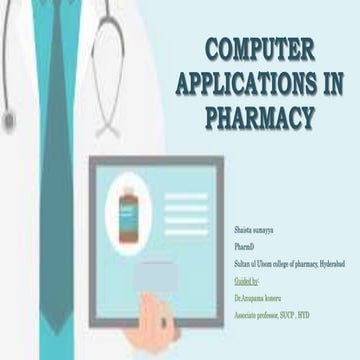 Use of computers in pharmacy, biostatistics and research methodology, Shaista...