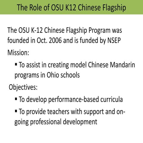 Z. Bi: The Role of the OSU K12 Chinese Flagship (X2)
