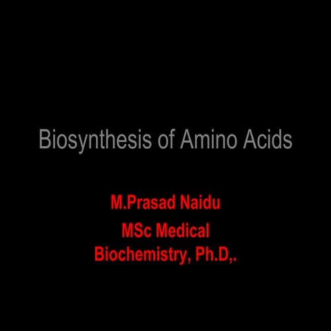 Biosynthesis of amino acids