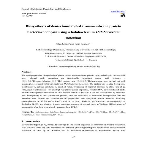 Biosynthesis of deuterium labeled transmembrane protein