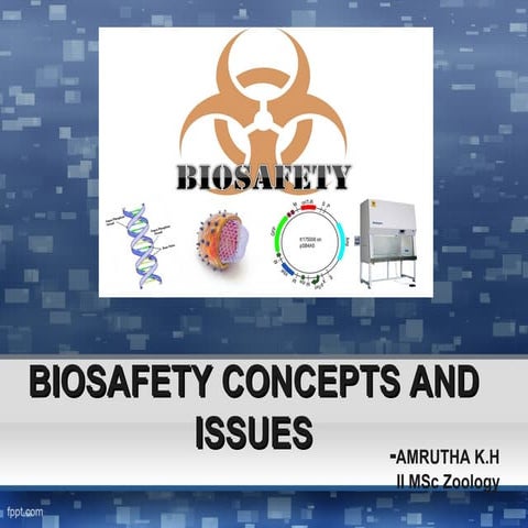 Biosafety and Cartagena Protocol