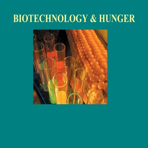 Biotech and hunger