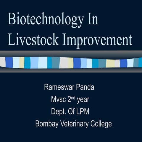 Biotechnology in livestock improvement