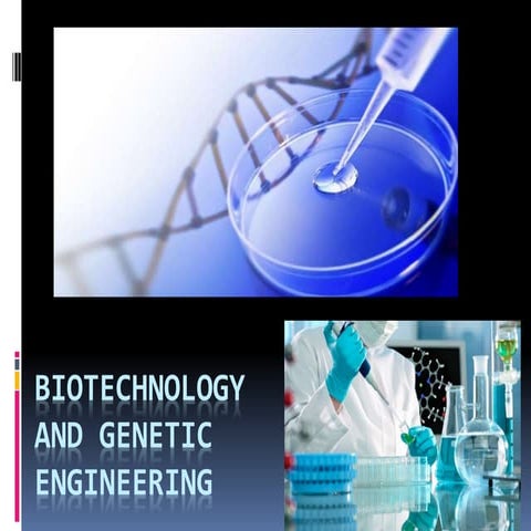 Biotechnology