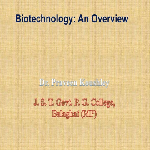 Biotechnology an overview
