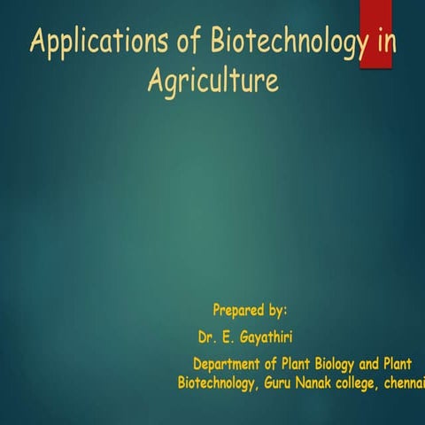 Biotechnology applications in agriculture   