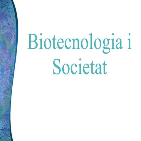 Biotecnologia i societat