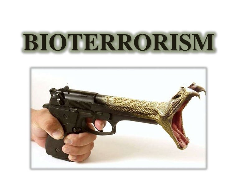 Bioterrorism