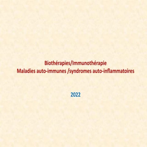 Biothérapies et maladies autoimmunes-systémiques 2022.pdf