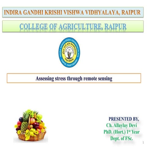 Assessing stress by using remote sensing