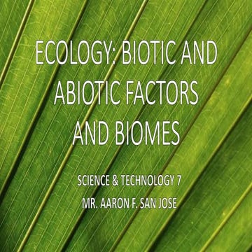 Biotic & Abiotic Factors + Biomes (Grade 7)