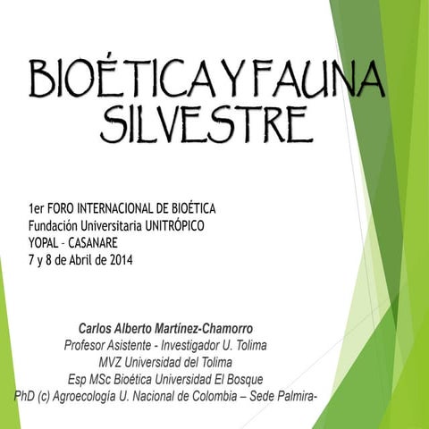 Bioética y fauna silvestre