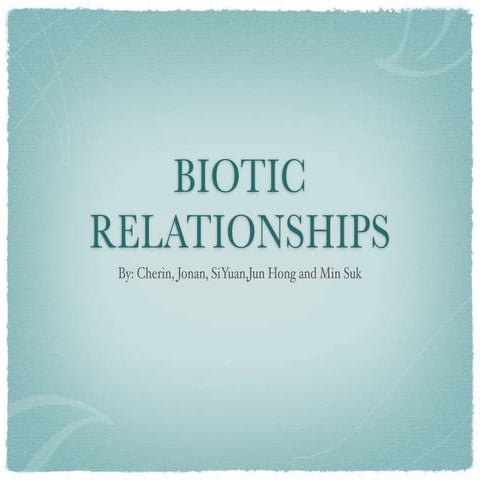 Biotic relationships