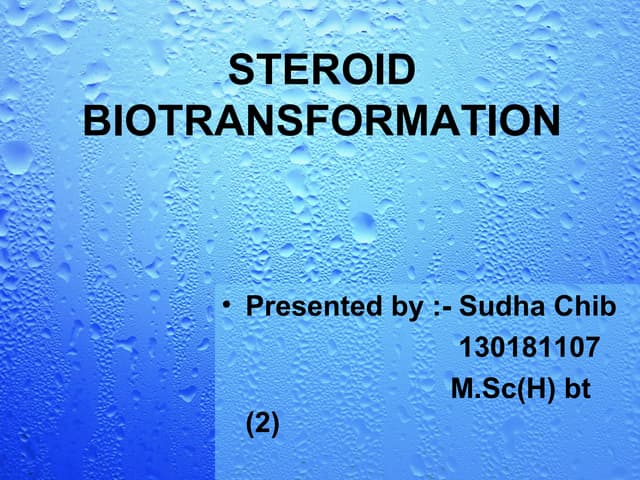 Biotransformation of steroids