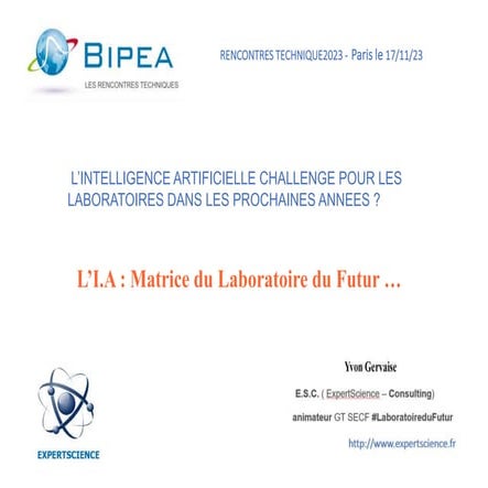 BIPEA 2023 L'IA Matrice du Laboratoire du Futur par Yvon Gervaise | PPTX