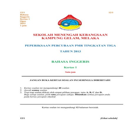 BAHASA INGGERIS K1 TRIAL PMR 2013