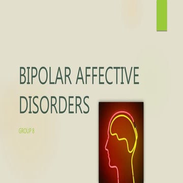 BIPOLAR AFFECTIVE DISORDERS(1).pptx