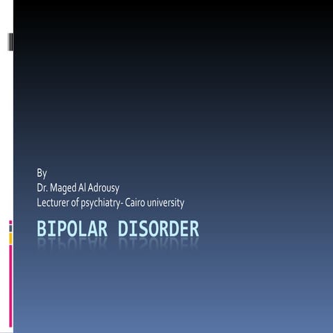 Bipolar disorder