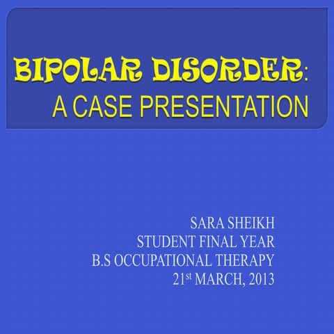 Bipolar disorder | PPTX