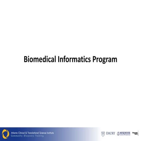 Biomedical Informatics Program -- Atlanta CTSA (ACTSI)