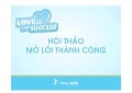 Bí quyết nuôi dưỡng tình yêu công việc