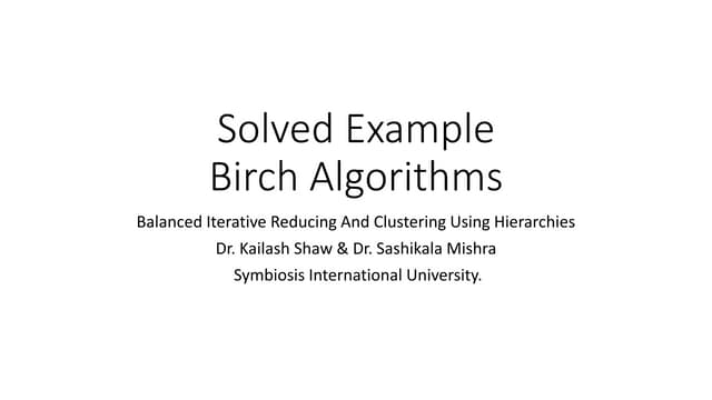 Birch Algorithm With Solved Example