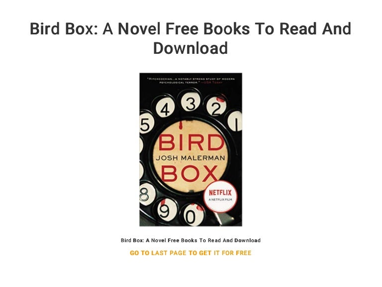 Bird Box A Novel Free Books To Read And Download