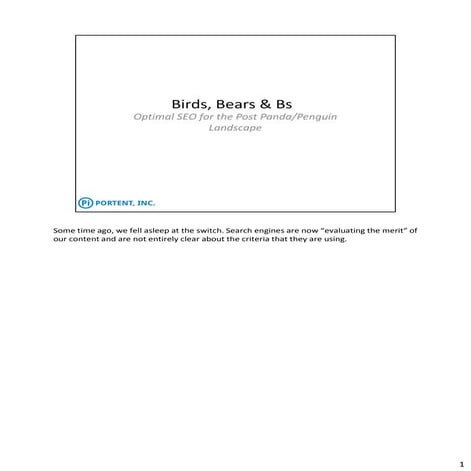 Birds Bears and Bs:Optimal SEO for Today's Search Engines