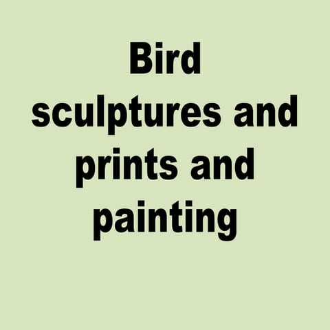Bird sculptures
