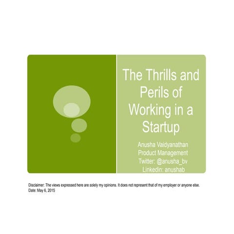 The Thrills and Perils of Working in a Startup