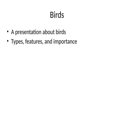 Comprehensive Overview of Birds: Types, Features, and Ecological ...