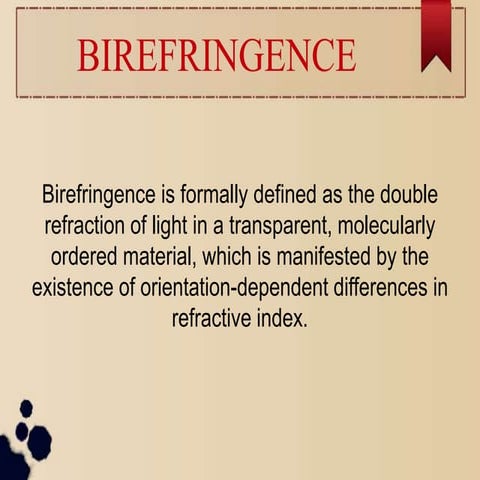 Birefringence
