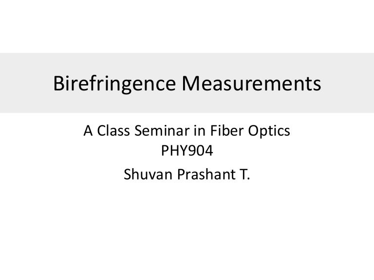 Birefringence measurements